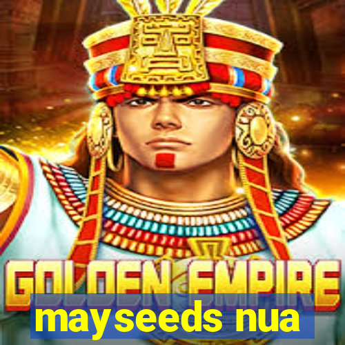 mayseeds nua